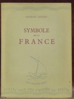 Symbole de la France. Collection des Cahiers du Rhône, série …