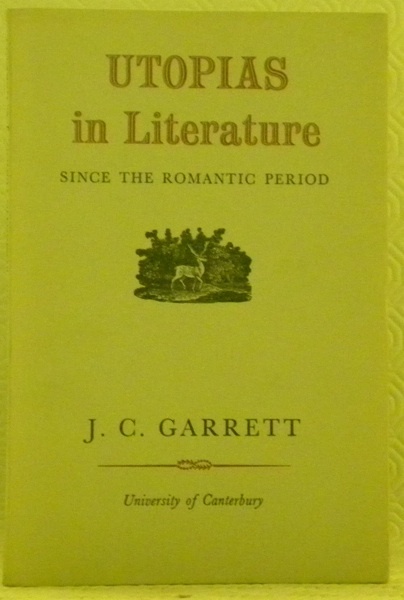 Utopias in Literature since the Romantic Period.