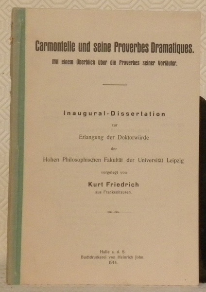 Carmontelle und seine Proverbes Dramatiques. Mit einem Überblick über die …