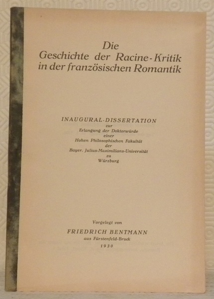 Die Geschichte der Racine-Kritikin der französischen Romantik. Diss.