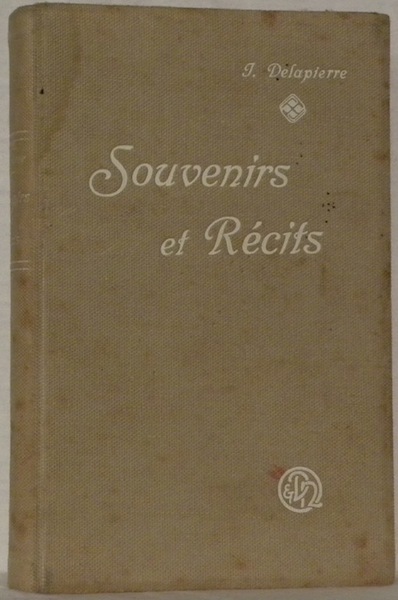 Souvenirs et récits.