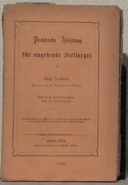 Praktische Anleitung für angehende Seelsorger.