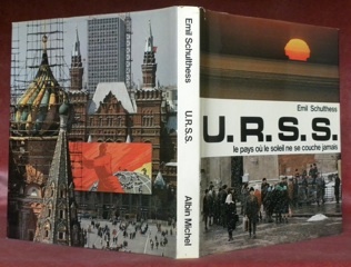 U.R.S.S. Textes de Klaus Mehnert et Emil Schulthess.