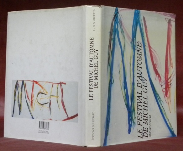 Le Festival d’Automne de Michel Guy. Préface Andrée Putman.