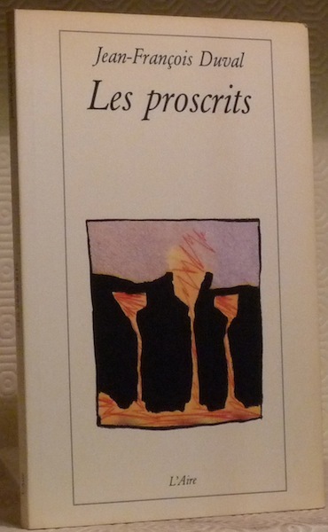 Les proscrits.
