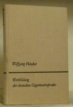 Wortbildung der deutschen Gegenwartssprache.