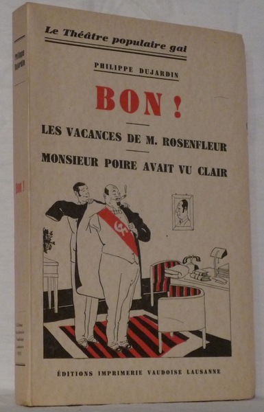 Bon ! Les vacances de M. Rosenfleur. Monsieur Poire avait …