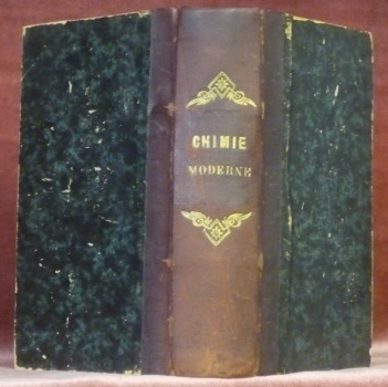Leçons élémentaires de chimie moderne. Quatrième édition, revue et augmentées, …