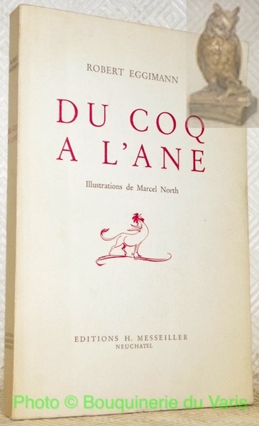 Du coq à l’âne. Illustrations de Marcel North.