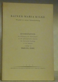 Rainer Maria Rilke. Wandel in seiner Geisteshaltung. Diss.