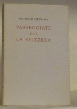 Passeggiate per la Svizzera.