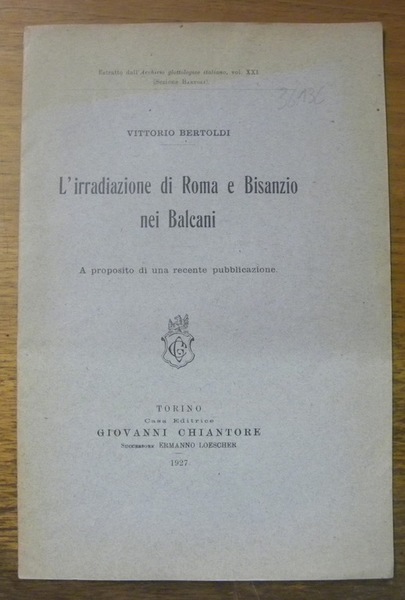 L’irradiazione di Roma e Bisanzio nei Balcani. A proposito di …