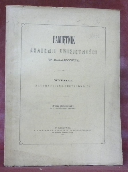 PAMIETNIK Akademii Umiejetnosci w Krakowie. Wydzial Matematyczno-Przyrodniczy. Tom 9.