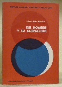 Del hombre y su alienacion.
