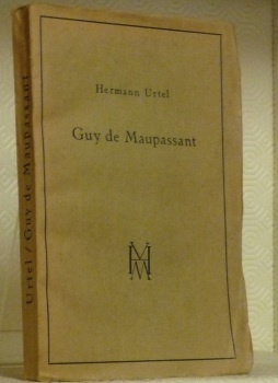 Guy de Maupassant. Studien zu seiner künstlerischen Persönlichkeit.