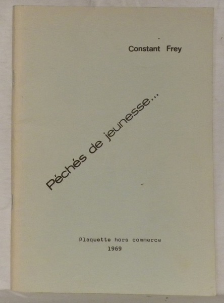 Péchés de jeunesse. Plaquette hors commerce.