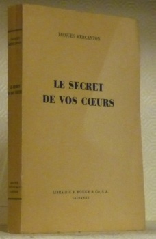 Le secret de vos coeurs.