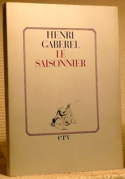 Le Saisonnier.