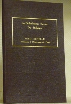 La bibliothèque Royale de Belgique. Textes et documents n°228, octobre …