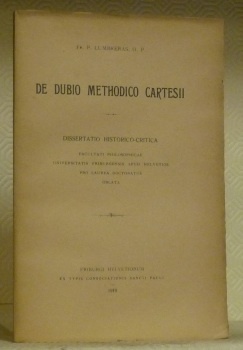 De Dubio Methodico Cartesii. Dissertatio Historico-Critica.