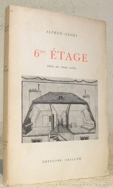 6e étage. Pièce en trois actes.