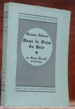 Dans la paix du soir. Collection Le conciliabule des trente.