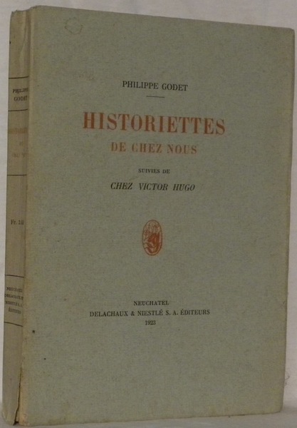 Historiettes de chez nous. Suivies de Victor Hugo.