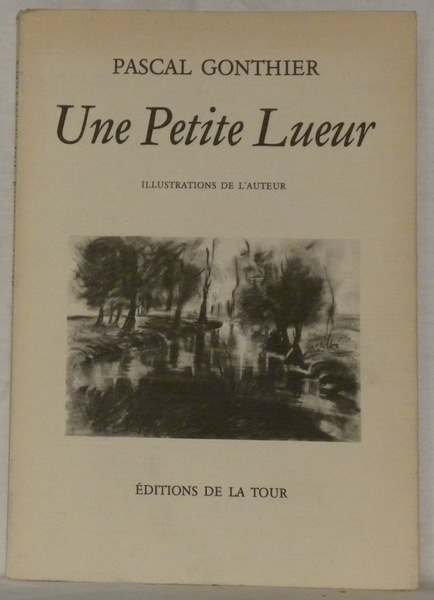 Une petite lueur. Illustrations de l’auteur.