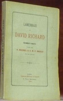 Lamennais et David Richard. Documents inédits. Avec deux portraits.