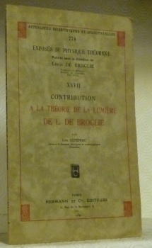 Contribution à la théorie de la lumière de L. de …
