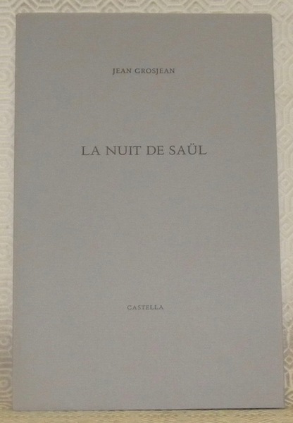 La nuit de Saül.
