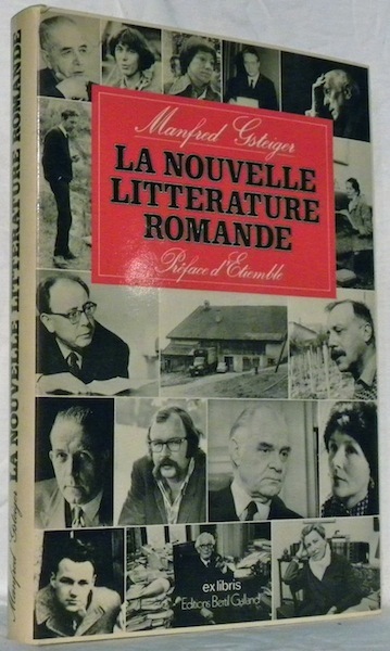 La nouvelle littérature romande. Préface d’Etiemble.