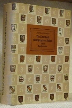 Die Druckkunst als Spiegel der Kultur in fünf Jahrhunderten.