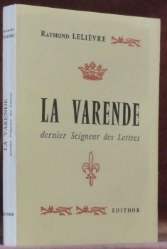 La Varende dernier Seigneur des Lettres. Avec des illustrations de …