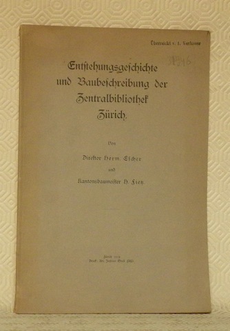 Entstehungeschichte und Baubeschreibung der Zentralbibliothek Zürich.