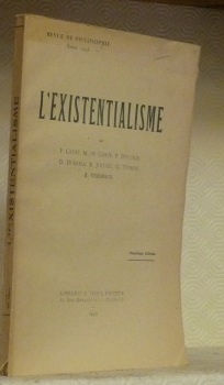 L’Existentialisme. Revue de Philosophie. 2e édition.