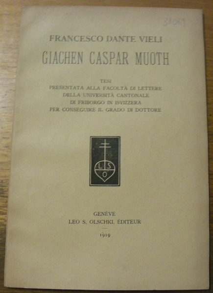 Giachen Caspar Muoth. Tesi.