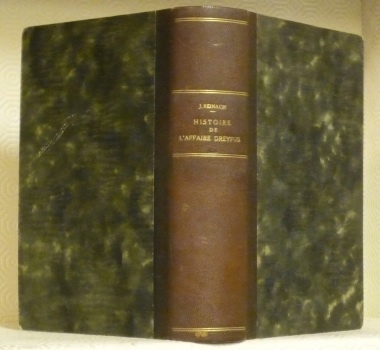 Histoire de l’Affaire Dreyfus. Le Procès de 1894.