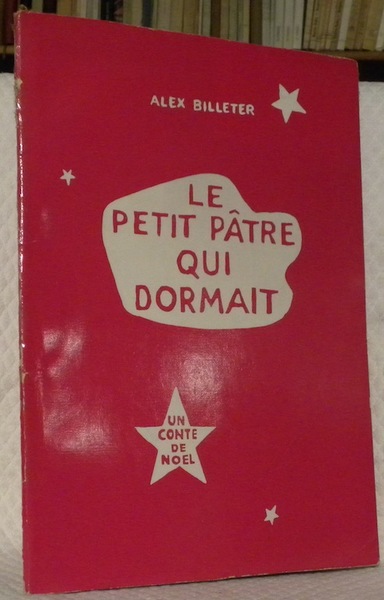 Le petit pâtre qui dormait. Un conte de Noël.