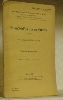 Zu den Schriften Ivos von Chartres (+ 1116). Ein literargeschichtlicher …