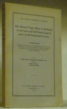 The blessed Virgin Mary as mediatrix in the latin and …