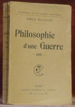 Philosophie d’une Guerre. 1870. Bibliothèque de philosophie contemporaine.