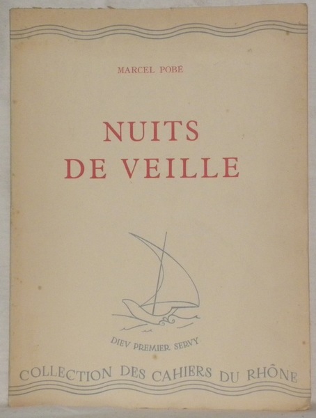 Nuits de veille. Collection des Cahiers du Rhône, série blanche, …