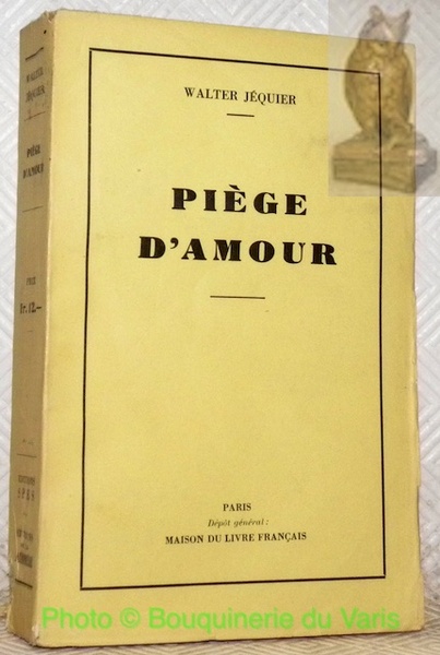 Pièges d’amour.