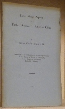 Some fiscal aspects of public education in american cities. Thesis.