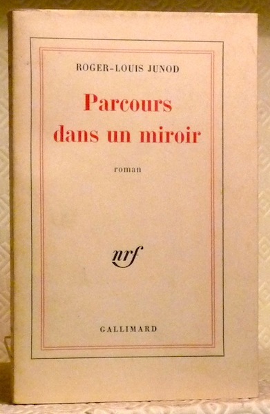 Parcours dans un miroir. Roman.