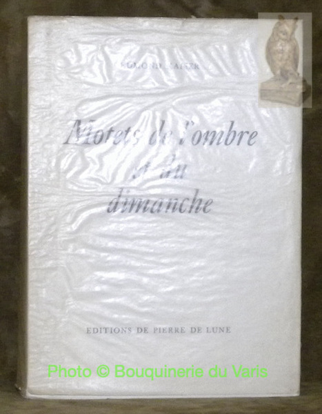 Motets de l’ombre et du dimanche.