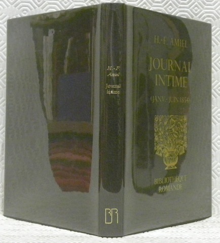 Journal intime. Janvier-Juin 1854. Texte intégral publié pour la première …