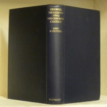 George Meredith and his German Critics. With Preface by Ernest …