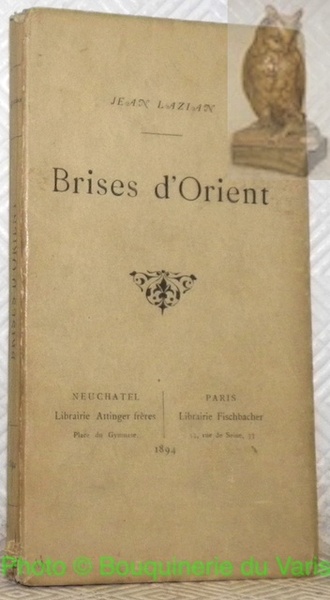 Brises d’Orient. (Poésies).
